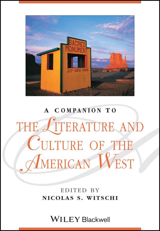 Nicolas S. Witschi - Companion to the Literature and Culture of the American West. Tillgänglighet: Tillfälligt slut