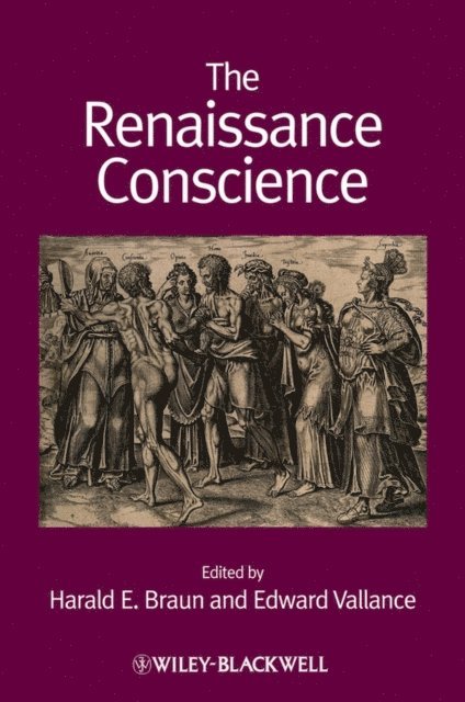 Edward Vallance, Harald E. Braun - Renaissance Conscience, E-bok
