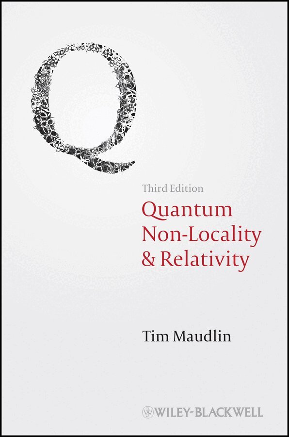 Tim Maudlin - Quantum Non–Locality and Relativity 3e. Tillgänglighet: Tillfälligt slut
