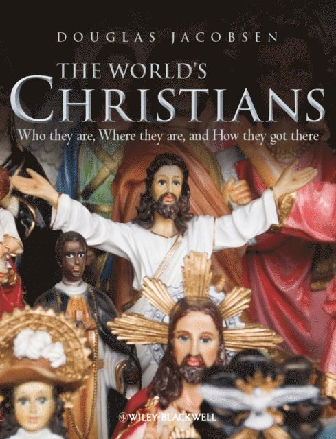 Douglas Jacobsen - World's Christians, E-bok