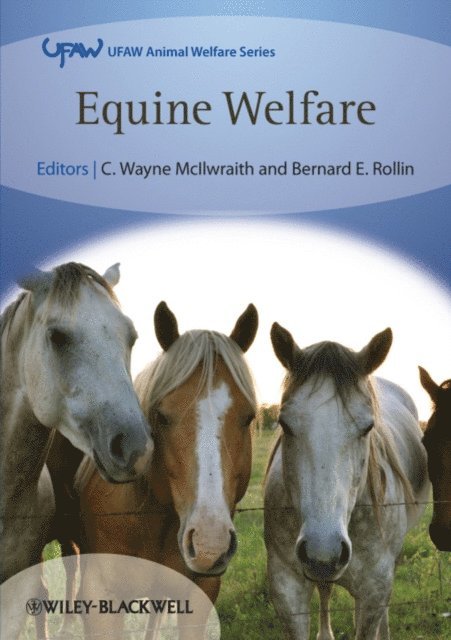 Bernard E. Rollin, C. Wayne McIlwraith - Equine Welfare, E-bok