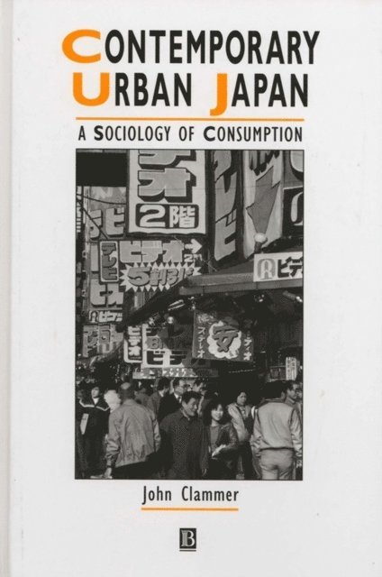 John Clammer - Contemporary Urban Japan, E-bok