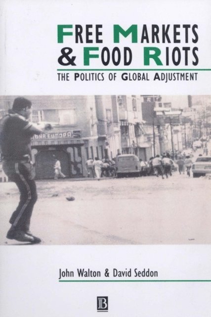 David Seddon, John K. Walton - Free Markets and Food Riots, E-bok