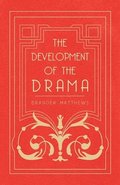 The Development Of The Drama