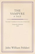 The Vampyre - A Tale