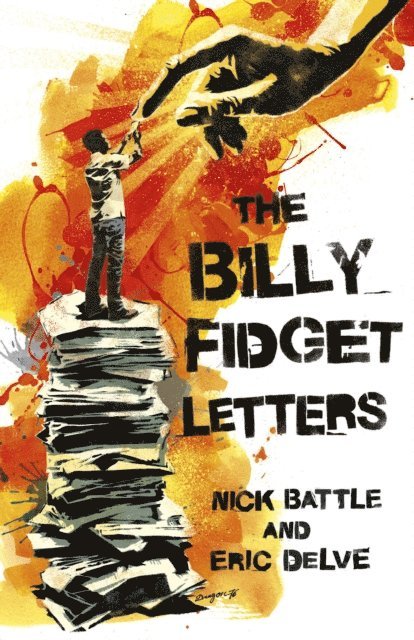 Nick Battle, Eric Delve - Billy Fidget Letters, E-bok