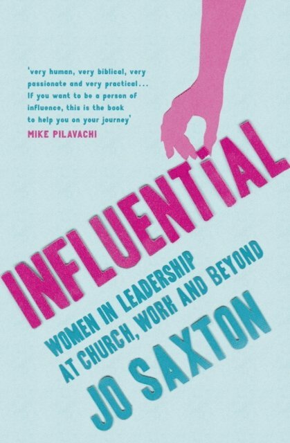 Jo Saxton - Influential, E-bok