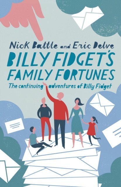 Eric Delve, Nick Battle, Nick Battle And Eric Delve - Billy Fidget's Family Fortunes, E-bok