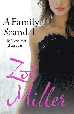 Zoe Miller - Family Scandal, Häftad. Tillgänglighet: Tillfälligt slut
