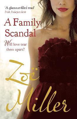Zoe Miller - Family Scandal, Häftad. Tillgänglighet: Tillfälligt slut