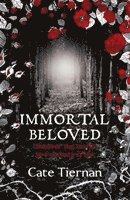 Cate Tiernan - Immortal Beloved (Book One), Häftad