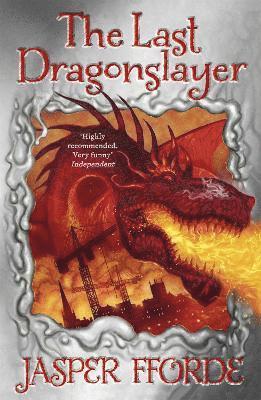 Last Dragonslayer av Jasper Fforde