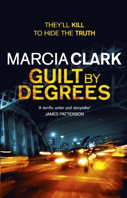 Marcia Clark - Guilt By Degrees, E-bok