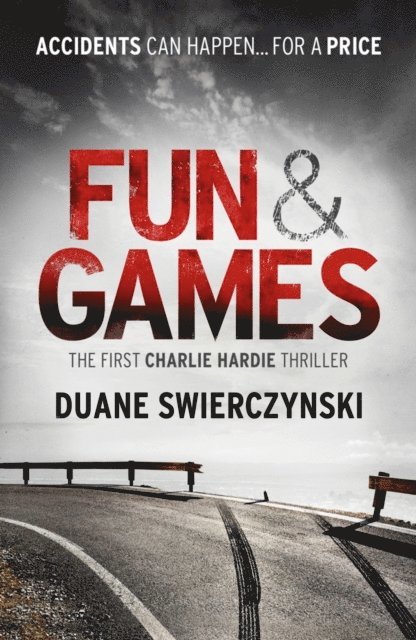Duane Swierczynski - Fun and Games, E-bok. Tillgänglighet: Lägg i varukorg