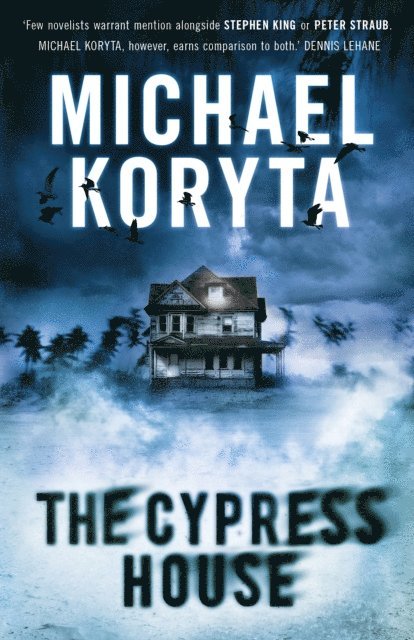 Michael Koryta - Cypress House, E-bok