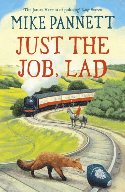 Mike Pannett - Just the Job, Lad, E-bok