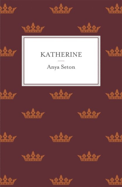 Anya Seton - Katherine, E-bok. Tillgänglighet: Lägg i varukorg