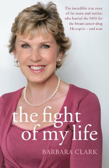 Barbara Clark - Fight of my Life, E-bok