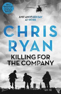 Killing for the Company av Chris Ryan