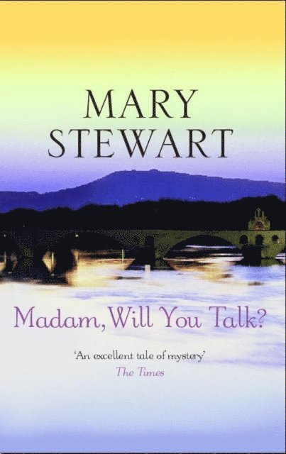 Mary Stewart - Madam, Will You Talk?, E-bok. Tillgänglighet: Lägg i varukorg
