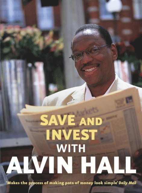 Alvin Hall - Save and Invest with Alvin Hall, E-bok. Tillgänglighet: Lägg i varukorg
