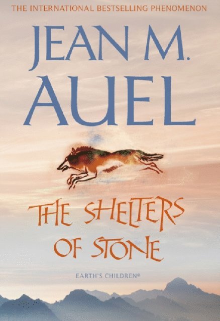 Jean M. Auel - Shelters of Stone, E-bok
