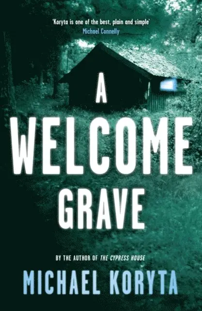 Michael Koryta - Welcome Grave, E-bok. Tillgänglighet: Lägg i varukorg