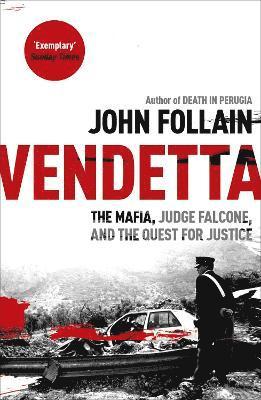 John Follain - Vendetta, Häftad