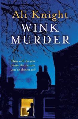 Ali Knight - Wink Murder, Häftad