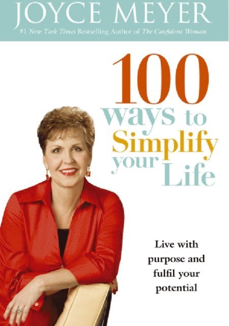 Joyce Meyer - 100 Ways to Simplify Your Life, E-bok