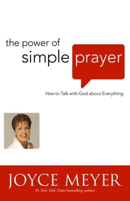 Joyce Meyer - Power of Simple Prayer, E-bok