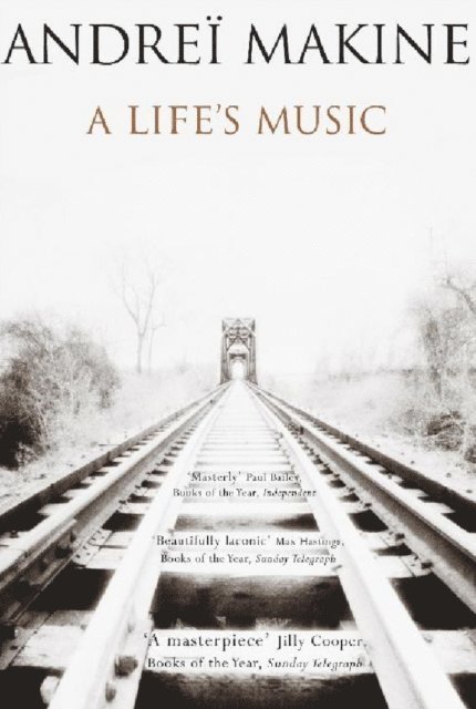 Andrei Makine, Andre Makine - Life's Music, E-bok