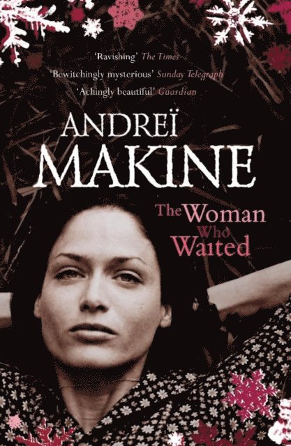 Andrei Makine, Andre Makine - Woman Who Waited, E-bok
