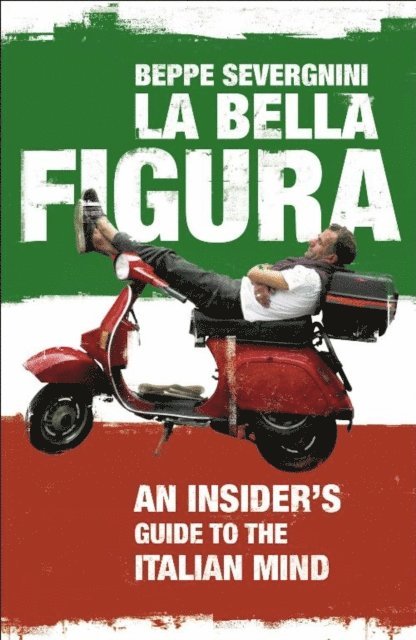 Beppe Severgnini - La Bella Figura, E-bok. Tillgänglighet: Lägg i varukorg