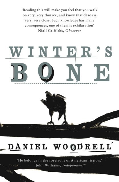 Daniel Woodrell - Winter's Bone, E-bok. Tillgänglighet: Lägg i varukorg