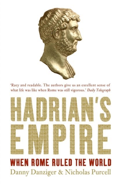 Nicholas Purcell, Danny Danziger - Hadrian's Empire, E-bok