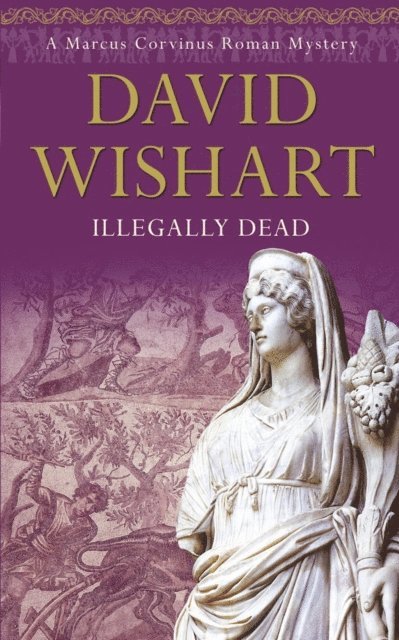 David Wishart - Illegally Dead, E-bok