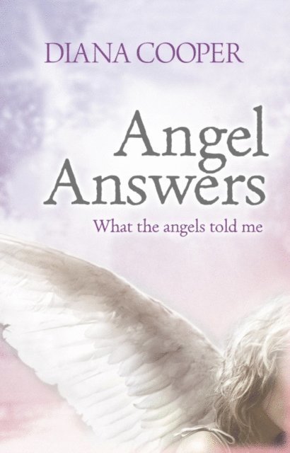 Diana Cooper - Angel Answers, E-bok. Tillgänglighet: Lägg i varukorg