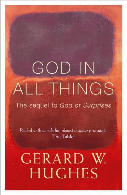 Gerard Hughes - God in All Things, E-bok
