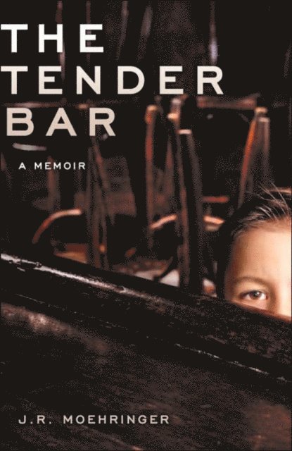 J R Moehringer - Tender Bar, E-bok. Tillgänglighet: Lägg i varukorg
