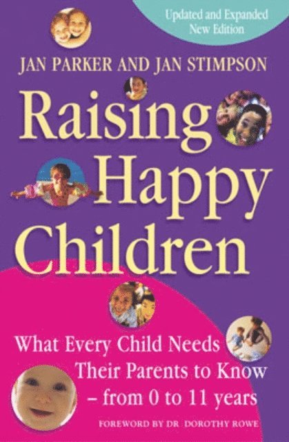 Jan Parker, Jan Stimpson, Jan Parker And Jan Stimpson - Raising Happy Children, E-bok