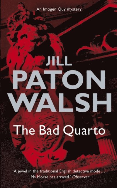 Jill Paton Walsh - Bad Quarto, E-bok