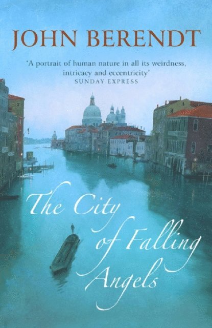 John Berendt - City of Falling Angels, E-bok. Tillgänglighet: Lägg i varukorg