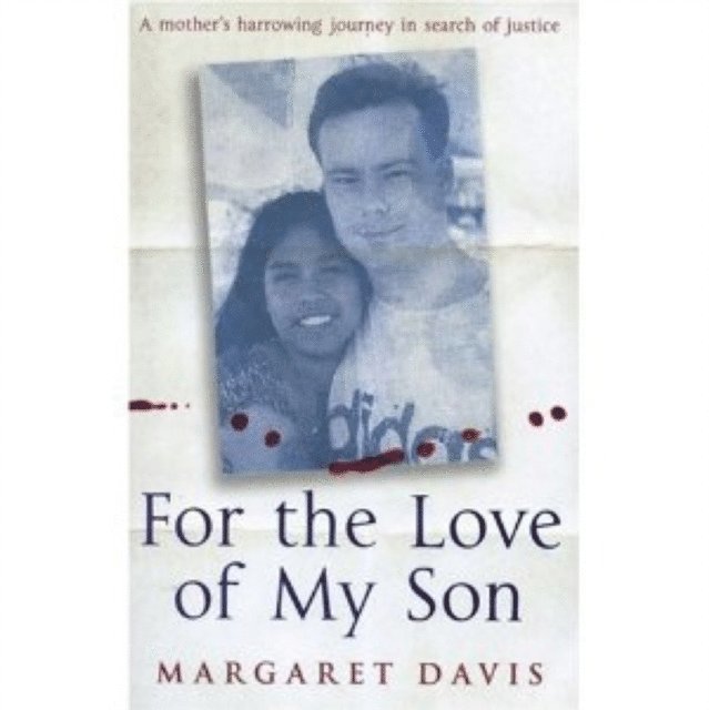 Margaret Davis - For the Love of My Son, E-bok