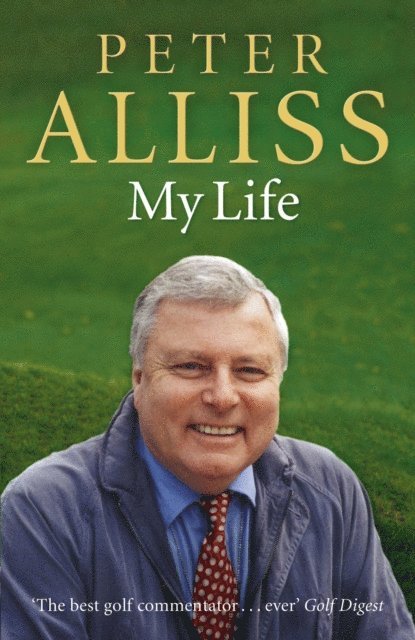 Peter Alliss - Peter Alliss-My Life, E-bok. Tillgänglighet: Lägg i varukorg