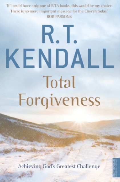 R.T. Kendall, R T Kendall Ministries Inc. - Total Forgiveness, E-bok