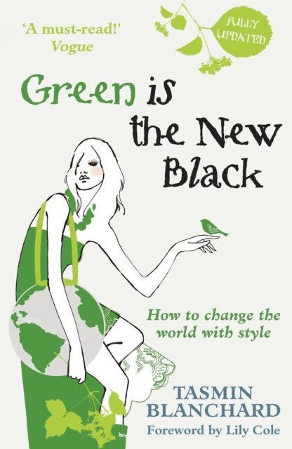 Tamsin Blanchard - Green is the New Black, E-bok. Tillgänglighet: Lägg i varukorg