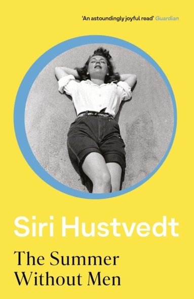 Siri Hustvedt - Summer Without Men, Häftad