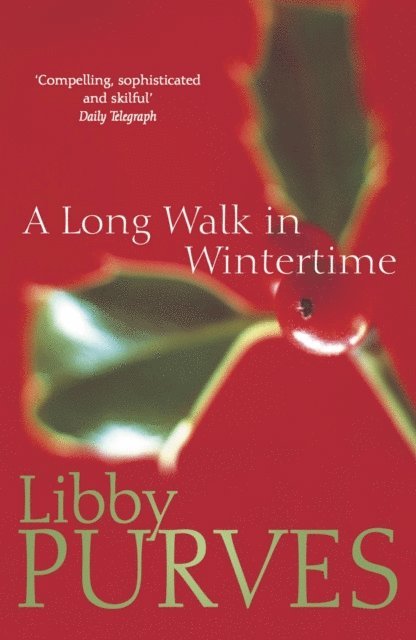 Libby Purves - Long Walk in Wintertime, E-bok