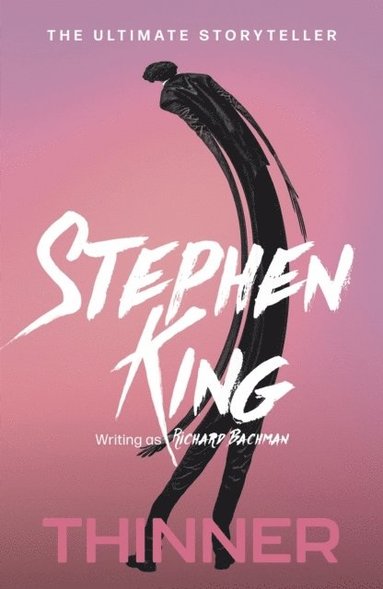 Thinner av Richard Bachman, Stephen King